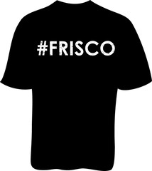 Hashtag Frisco Tee - Unisex Regular Tee